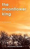 The Moonflower King