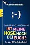 Ist meine Hose noch bei euch? by Anna Koch