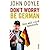 Don't Worry, Be German - Ein Ami wird deutsch by John Doyle