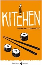 Kitchen by Banana Yoshimoto