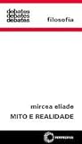 Mito e Realidade