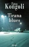 Tirana Blues