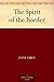 The Spirit of the Border by Zane Grey