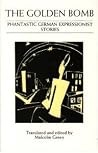 The Golden Bomb: ...