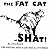 The Fat Cat Shat!: For Anyo...