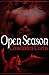 Open Season by Cassandra Curtis
