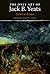 The Only Art of Jack B. Yeats: Letters and Essays