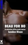 Beau for Bo by Landon Dixon