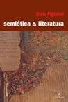 Semiótica e Literatura
