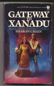 Gateway to Xanadu (Diana Santee Spaceways Agent, #2)