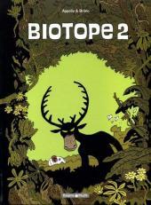 Biotope - tome 2 - Biotope T2 (Paperback)