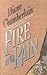 Fire and Rain by Diane Chamberlain