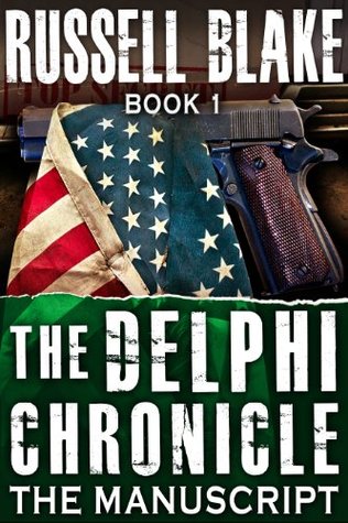 The Manuscript (The Delphi Chronicle, #1)