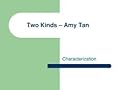 Two Kinds