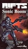 Rifts Sonic Boom