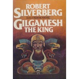 Gilgamesh the King
