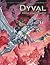 Dyvall Hell Unleashed (Rifts' Dimension #11)