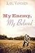 My Enemy, My Beloved