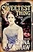 The Sweetest Thing by Fiona Shaw