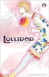 Lollipop, Tome 1 by Rikako Iketani