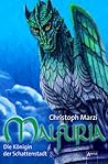 Die Königin der Schattenstadt (Malfuria, #3)