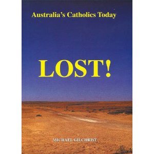 Australia's Catholic's Today; Lost!