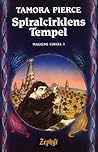 Spiralcirklens Tempel by Tamora Pierce