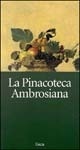 La Pinacoteca Ambrosiana (Italian Edition)