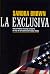 La exclusiva by Sandra       Brown