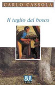 Il taglio del bosco (Paperback)