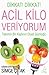 Dikkat! Dikkat! Acil Kilo Veriyorum (Takıntılı Bir Kadının Diyet Günlüğü)