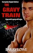 The Gravy Train: Entire Series