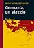 Germania, un viaggio