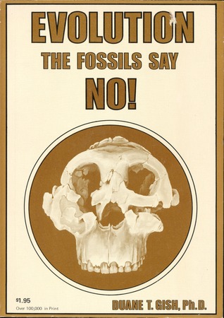 Evolution? The Fossils Say No!
