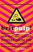 Brit-pulp! New Fast and Furious Stories from the Literary Underground