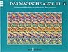 Das Magische Auge Band III