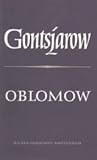 Oblomow by Ivan Goncharov Oblomow by Ivan Goncharov