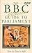 The BBC Viewer's Guide to Parliament