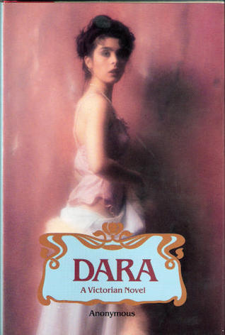 Dara: A Victorian Novel (Hardcover)