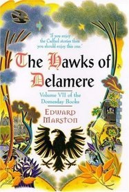 The Hawks of Delamere (Domesday, #7)