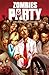 Zombies Party (Shaun of The Dead, Colección Made in Hell #42)