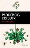 Padder og Krybdyr
