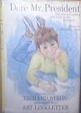 Dere Mr. President:  the hilarious letters kids write to the President 