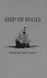 Ship of Fools by Katherine Anne Porter