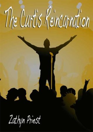 The Curtis Reincarnation (Kindle Edition)