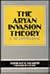Aryan Invasion Theory (A Reappraisal)