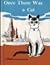 Once There Was a Cat