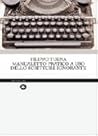 Manualetto pratico a uso dello scrittore ignorante