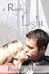 A Rush of Light by Penelope Marzec