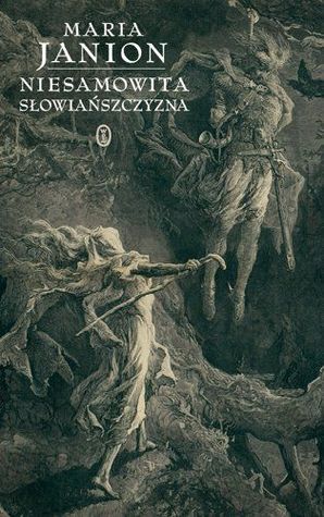Niesamowita słowiańszczyzna. Fantazmaty literatury (Paperback)
